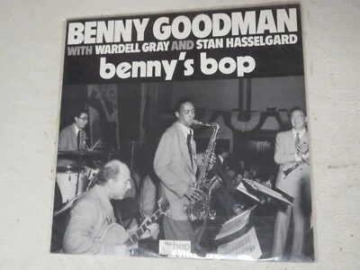 BENNY GOODMAN WITH WARDELL GRAY AND STAN HASSELGARD BENNY'S BOP LP - Image 1 of 4