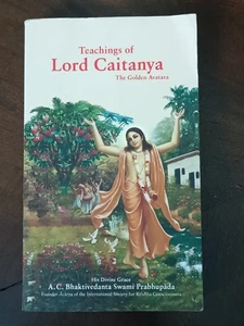 INDIA PHILOSOPHY: TEACHINGS OF LORD CAITANYA THE GOLDEN AVATARA BY PRABHUPADA - Picture 1 of 10