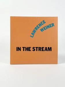 Lawrence Weiner In the Stream / En La Corriente / 1995 - Imagen 1 de 3