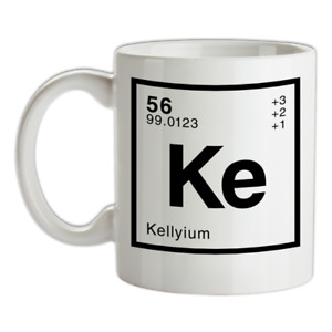 KELLY - Periodic Element Mug - Surname - Family - Name - Tea - Coffee