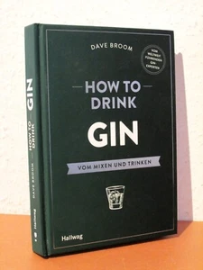 Dave Broom - How to Drink Gin - Vom Mixen und Trinken - Hardcover - Imagen 1 de 3