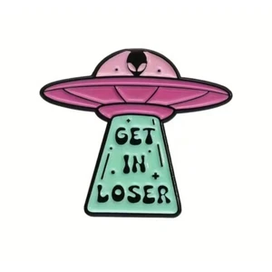 "GET IN LOSER" Enamel Pin Alien Spaceship Brooch Lapel Pink Teal Punk Style - Picture 1 of 2