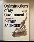 Sur les instructions de mon gouvernement par Pierre Salinger première édition 1971