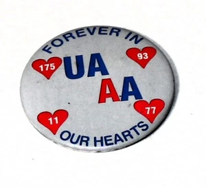 911 9/11 American Airlines Pin Pinback Button Forever in Our Hearts 175 93 11 77 - Picture 1 of 2