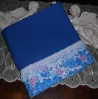 COUNTRY COTTAGE AZURE BLUE FLOWERS & LACE STANDARD PILLOWCASE - NEW