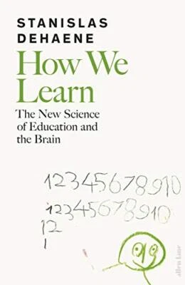 How We Learn: The New Science of Education and the Brain by Dehaene, Stanislas - Image 1 of 2