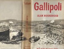Gallipoli - Alan Moorhead History Atatürk World War I - 1956 1st Edition