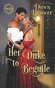 Her Duke to Beguile: Lady Be Wicked by Wayward Dukes Paperback Book - Imagen 1 de 1