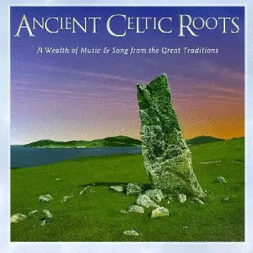 Various [Topic Records] - Ancient Celtic Roots - Bild 1 von 1