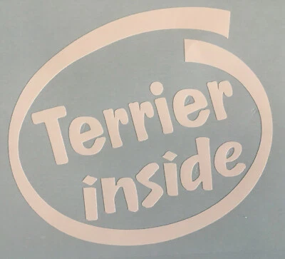 TERRIER INSIDE DOG ON BOARD CAR WINDOW STICKER DECAL IN WHITE ALL COLOURS MADE - Image 1 of 4
