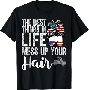 The Best Things In Life Mess Up Your Hair Gift Unisex T-Shirt - Picture 1 of 3