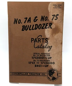 CAT Caterpillar 7A 7S BULLDOZER Parts Catalog Dozer S/N 17C1 17C50001 84C1 - Picture 1 of 13