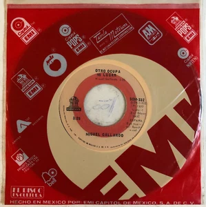 MIGUEL GALLARDO - OTRO OCUPA MI LUGAR / QUIEN - 1977 MEXICAN 7" SINGLE, WOC, CS - Picture 1 of 4
