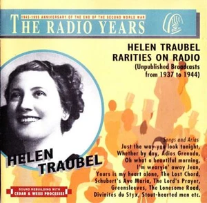 Helen Traubel CD Rarities on Radio - Unpublished Broadcasts 1937-1944 - Picture 1 of 2