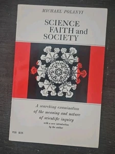 Science, Faith and Society by Polanyi, Michael - Picture 1 of 4