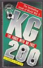 KG 200: The Force with No Face-J.D. Gilman, John Clive, 9781854810151