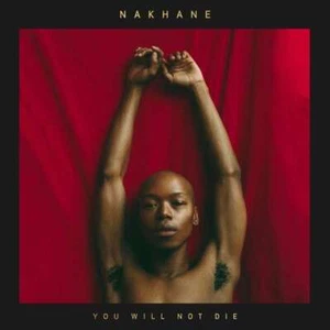 Nakhane - You Will Not Die Vinyl LP + CD NEU 0751456 - Bild 1 von 1