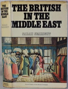 Social History of the British Overseas THE MIDDLE EAST. Ottoman Empire, Arabia - Picture 1 of 6