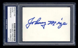 JOHNNY MIZE SIGNED MINT CUT PSA/DNA SLABBED AUTOGRAPHED HOF NEW YORK YANKEES - Picture 1 of 1