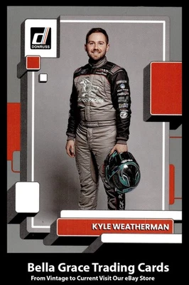 2023 Donruss Racing Kyle Weatherman #106 DGM Racing Silver NASCAR - Image 1 of 2