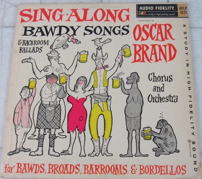 Sing-Along Bawdy Songs, Oscar Brand, Vinyl Records LP - Image 1 of 2