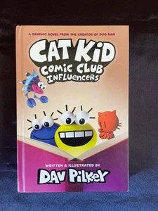 Influencers (Cat Kid Comic Club #5): A Graphic Novel by Dav Pilkey Hardcover - Picture 1 of 11