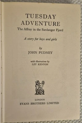 Tuesday Adventure By John Pudney Published By Evans Brothers Limited 1962 - Image 1 of 4