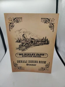 McKinley Park Station Hotel MENU Dinner Alaska in the 70' - Picture 1 of 11
