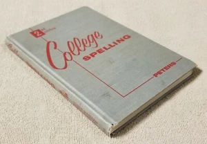 Vintage Textbook 1955 College Spelling 2nd Edition Peters South Western - Imagen 1 de 4