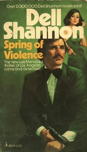 SPRING OF VIOLENCE By DELL SHANNON Pocket Books 1973 1975 - Imagen 1 de 2