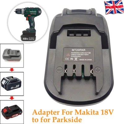 Battery Adapter For Makita 18V Convert to for Parkside 20V Power uk Li-ion Tool