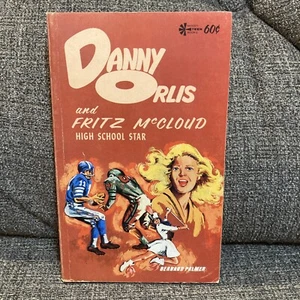 Danny Orlis and Fritz McCloud High School Star by Bernard Palmer (1968, PB) - Bild 1 von 7