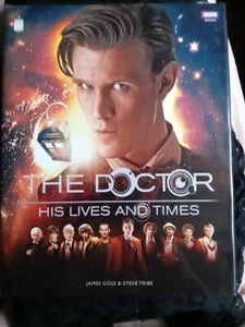 Doctor Who: The Doctor - His Lives and Times by Steve Tribe, James Goss... - Picture 1 of 1