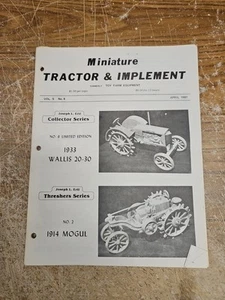 Rivista trattore miniatura e implementazione aprile 1981 Joseph Ertl 1933 Wallis 20-30 - Foto 1 di 4