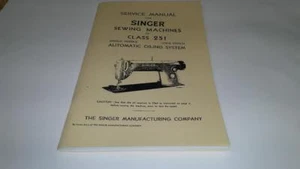 Manual de servicio de máquina de coser Singer 251 - Imagen 1 de 3