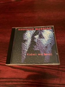SHOTGUN MESSIAH - VIOLENT NEW BREED - CD - RELATIVITY -1993 - CANADA -CINRAM - Picture 1 of 5