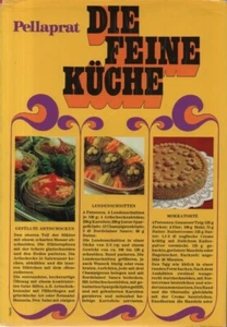 Pellaprat, Henri-Paul: Die feine Küche. Castagnola, R. Kramer, 1969. - Bild 1 von 1