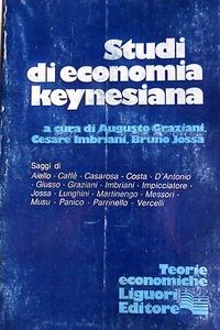 STUDI DI ECONOMIA KEYNESIANA A CURA DI GRAZIANI, IMBRIANI, JOSSA LIGUORI 1981 - Imagen 1 de 3