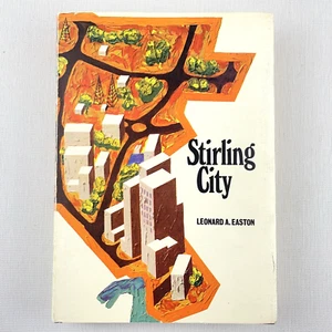 Stirling City by Leonard A. Easton Hardcover Book 1971 Western Australia - Picture 1 of 15