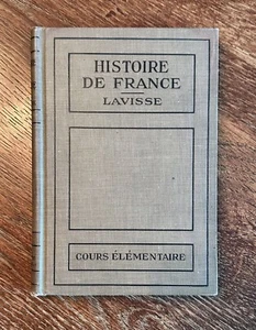 1919 "Histoire De France: Course Elementaire" By Ernest Lavisse-DC Heath HC GD - Picture 1 of 7
