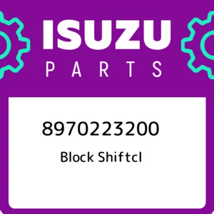 8970223200 Isuzu Block shiftcl 8970223200, New Genuine OEM Part - Picture 1 of 1
