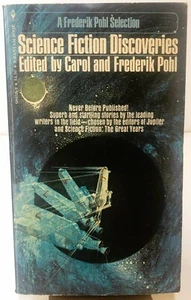Science Fiction Discoveries edited by Carol Frederik Pohl 1976 Bantam Paperback - Imagen 1 de 3