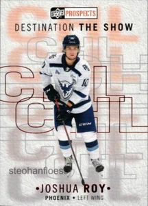 2021-22 Upper Deck CHL Destinazione lo Spettacolo A3 Joshua Roy Montreal Canadiens - Foto 1 di 1