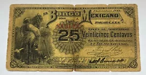 Mexico BANCO MEXICANO 25 CENT CHIHUAHUA 1888 BANKNOTE 1 - Picture 1 of 3