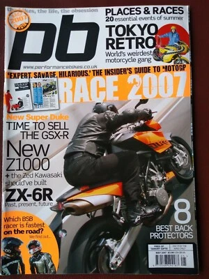 PERFORMANCE BIKES Magazine - MAY 2007 - MOTO GP 2007 - SPONDON Z1000 - KTM 990 - Image 1 of 2