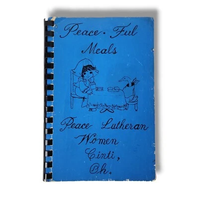 Cincinnati Ohio Cookbook Peace Lutheran Church Recipes Vintage Baking Desserts - Image 1 of 4