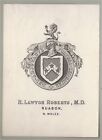 EX LIBRIS BOOKPLATE R LAWTON ROBERTS RUABON N . WALES 