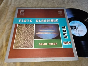 SELIM KUSUR -FLUTE CLASSIQUE SYRIA -FRENCH EMI /PATHE ARABESQUES G/f -1974-Nm/Ex - Picture 1 of 6