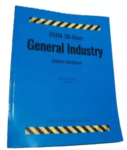 Osha 30-Hour General Industry; Student Workbook (D1) - Foto 1 di 3