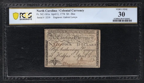 NC-161a APRIL 2, 1776 $4 NORTH CAROLINA COLONIAL NOTE “BEE” PCGS BANKNOTE VF-30 Cover